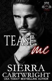 Book cover for "Tease Me" by Sierra Cartwright