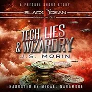 Tech, Lies, and Wizardry