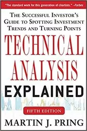 Book cover for "Technical Analysis Explained" by Martin Pring