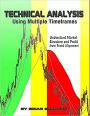 Book cover for "Technical Analysis Using Multiple Timeframes" by Brian Shannon