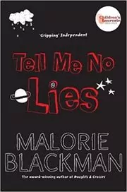 Book cover for "Tell Me No Lies" by Malorie Blackman