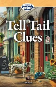 Book cover for "Tell Tail Clues" by Gayle Roper