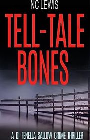 Book cover for "Tell-Tale Bones" by NC Lewis