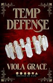Book cover for "Temp Defense" by Viola Grace