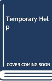 Book cover for "Temporary Help" by David Wiltse