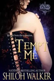 Book cover for "Tempt Me" by Shiloh Walker