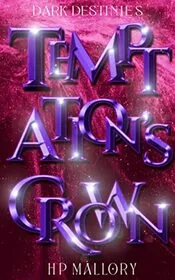 Book cover for "Temptation's Crown" by HP Mallory