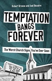 Book cover for "Temptation Bangs Forever" by Robert Kroese
