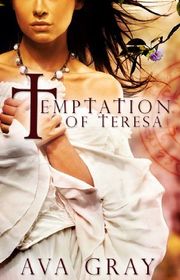 Book cover for "Temptation of Teresa" by Ann Aguirre