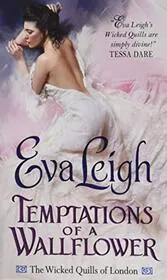 Temptations of a Wallflower