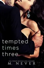 Tempted Times Three