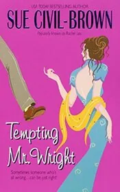 Book cover for "Tempting Mr. Wright" by Rachel Lee