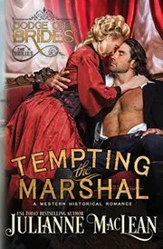 Book cover for "Tempting the Marshal" by Julianne MacLean