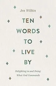 Book cover for "Ten Words to Live By"