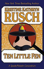 Book cover for "Ten Little Fen" by Kristine Kathryn Rusch