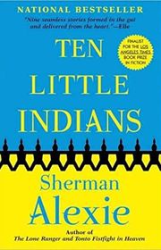 Book cover for "Ten Little Indians" by Sherman Alexie