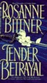 Tender Betrayal