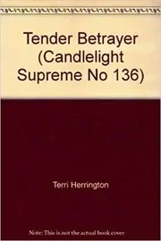 Tender Betrayer