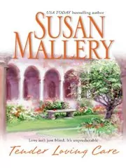 Book cover for "Tender Loving Care" by Susan Mallery