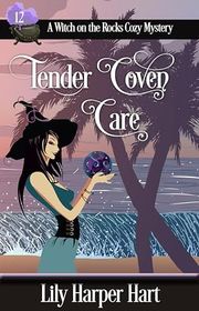 Book cover for "Tender Coven Care" by Lily Harper Hart