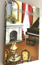 Book cover for "Tender Melody" by Elizabeth Penney