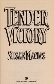 Book cover for "Tender Victory" by Susan Mallery