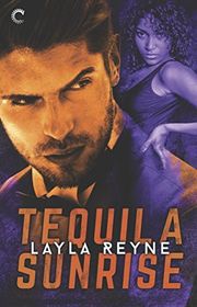Book cover for "Tequila Sunrise" by Layla Reyne