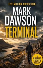 Book cover for "Terminal" by Mark Dawson