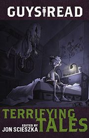 Book cover for "Terrifying Tales" by Jon Scieszka
