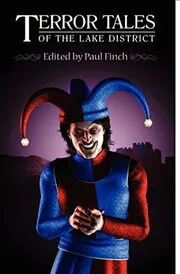 Book cover for "Terror Tales of the Lake District" by Paul Finch