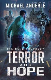 Book cover for "Terror and Hope" by Michael Anderle