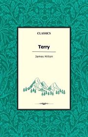 Book cover for "Terry" by James Hilton
