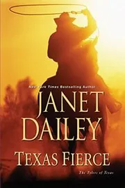 Book cover for "Texas Fierce" by Janet Dailey
