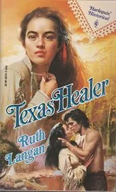 Book cover for "Texas Healer" by Ruth Langan