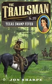 Texas Swamp Fever