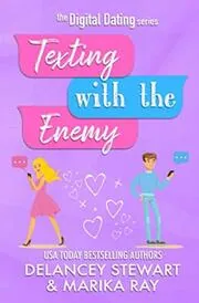 Texting With the Enemy