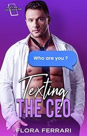 Book cover for "Texting The CEO" by Flora Ferrari