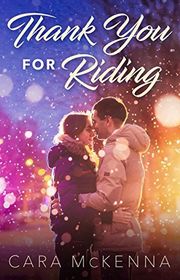 Book cover for "Thank You for Riding" by Cara McKenna