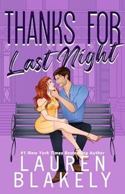 Book cover for "Thanks for Last Night" by Lauren Blakely