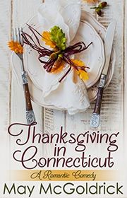 Book cover for "Thanksgiving in Connecticut" by May McGoldrick