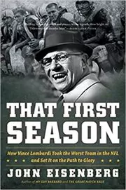 Book cover for "That First Season" by John Eisenberg