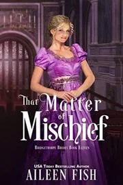 That Matter of Mischief