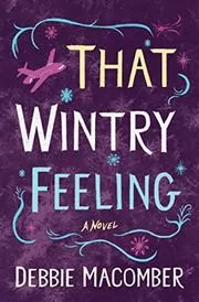 Book cover for "That Wintry Feeling" by Debbie Macomber