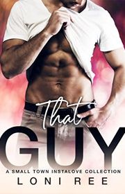 Book cover for "That Guy" by Loni Ree
