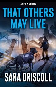 Book cover for "That Others May Live" by Sara Driscoll