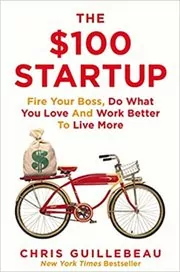 Book cover for "The $100 Startup" by Chris Guillebeau