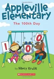 Book cover for "The 100th Day" by Nancy Krulik