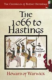 The 1066 To Hastings