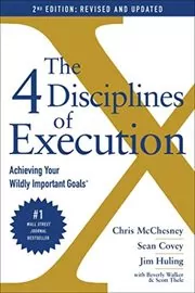 Book cover for "The 4 Disciplines of Execution" by Chris McChesney