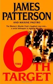 Book cover for "The 6th Target" by James Patterson